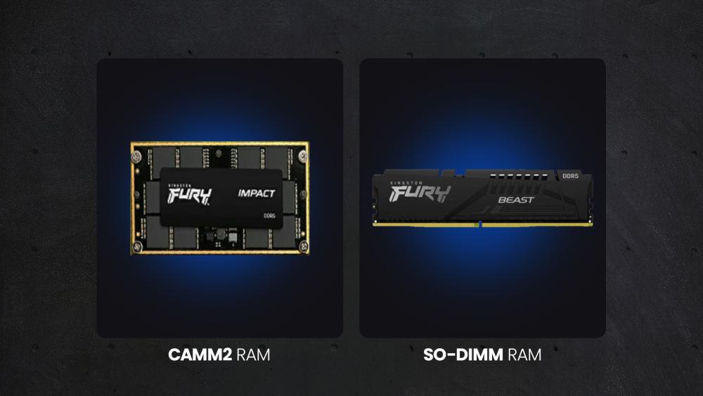 CAMM2 RAM vs SO-DIMM RAM laptop upgrade comparison